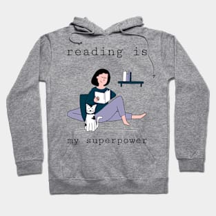 reading is my superpower Hoodie
